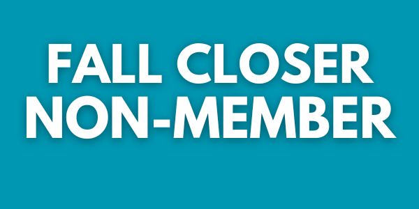 Fall Closer - NON-MEMBER