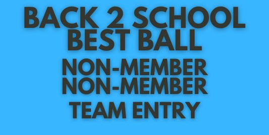 Back 2 School BB - NON-MEMBER / NON-MEMBER Team Entry